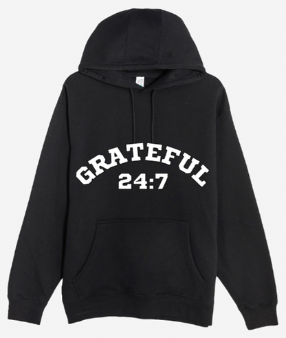 GRATEFUL 24:7 HOODIE