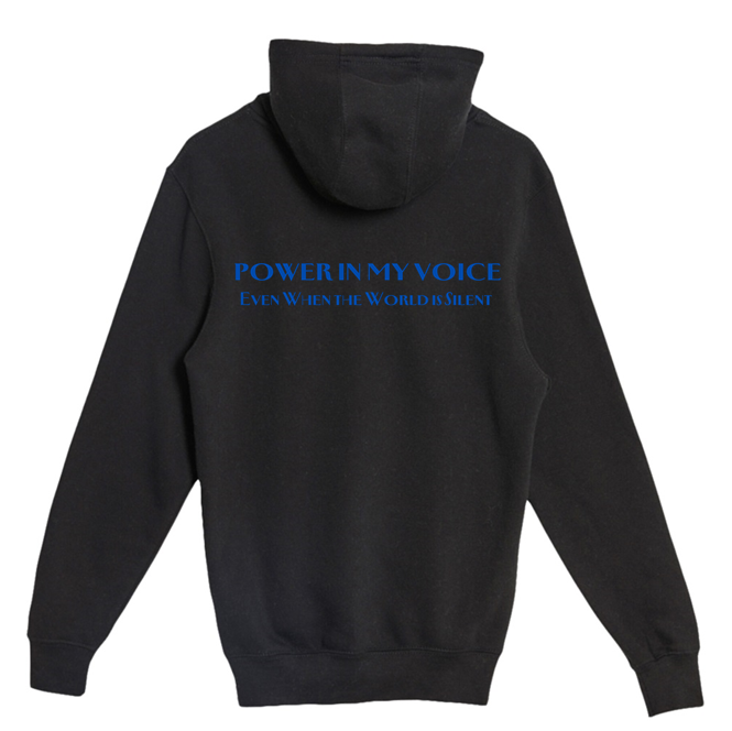 POWER IN MY VOICE HOODIE